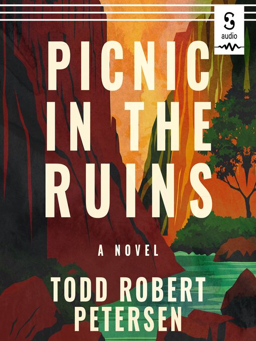 Title details for Picnic in the Ruins by Todd Robert Petersen - Available